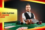 tips for playing live online casino