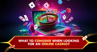 what to consider in an online casino