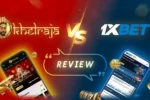 khelraja vs 1xbet review