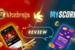 khelraja vs myscore review