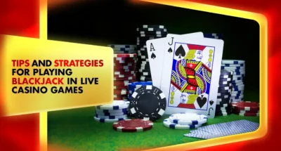 tips and strategies for blackjack live casino